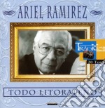 Ariel Ramirez - Todo Litoraleno