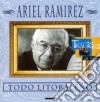 Ariel Ramirez - Todo Litoraleno cd
