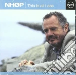 This is all i ask cd
