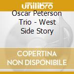 Oscar Peterson Trio - West Side Story cd