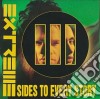 Extreme - Iii Sides To Every Story cd musicale di EXTREME