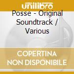 Posse - Original Soundtrack / Various cd