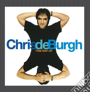 Chris De Burgh - This Way Up cd musicale di Chris De Burgh