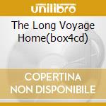The Long Voyage Home(box4cd) cd musicale di COCKER JOE