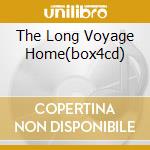 The Long Voyage Home(box4cd) cd