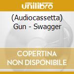 (Audiocassetta) Gun - Swagger cd