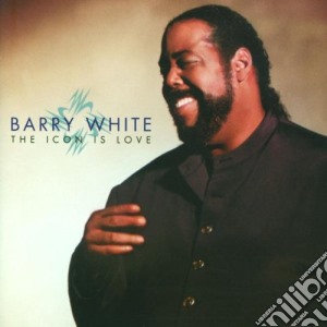 Barry White - The Icon Is Love cd musicale di Barry White