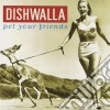 Dishwalla - Pet Your Friends cd