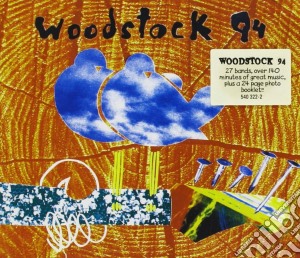 Woodstock 94 (2 Cd) cd musicale di ARTISTI VARI