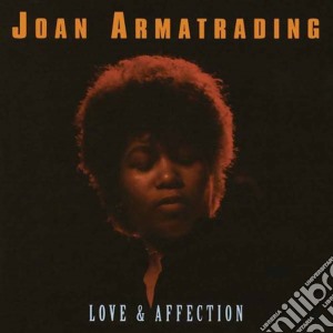 Joan Armatrading - Love And Affection (2 Cd) cd musicale di ARMATRADING JOAN (2CD)