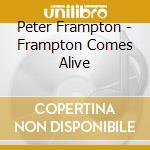 Peter Frampton - Frampton Comes Alive cd musicale di FRAMPTON PETER