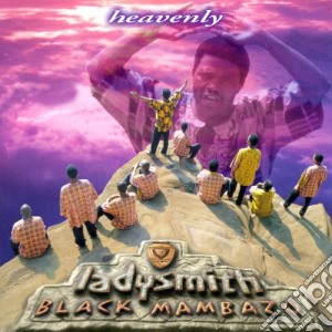 Ladysmith Black Mambazo - Heavenly cd musicale di LADYSMITH BLACK MAMBAZO