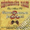 Confederate Tales: White Mansions & Jesse James / Various (2 Cd) cd