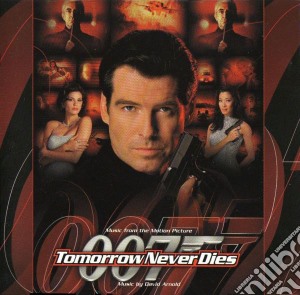 David Arnold - Tomorrow Never Dies cd musicale di O.S.T.