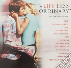 Life Less Ordinary (A) / O.S.T. cd musicale di O.S.T.