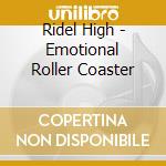 Ridel High - Emotional Roller Coaster cd
