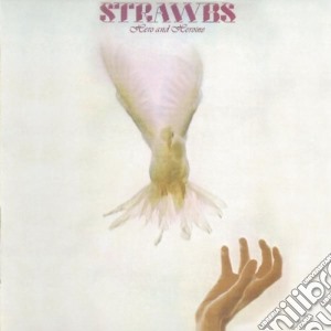 Strawbs - Hero And Heroine cd musicale di STRAWBS