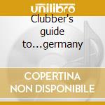 Clubber's guide to...germany cd