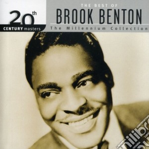 Brook Benton - 20Th Century Masters: Millennium Collection cd musicale di Brook Benton