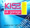 Kiss Uk Garage / Various cd
