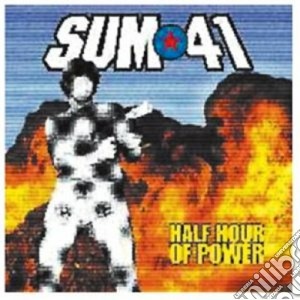 Sum 41 - Half Hour Of Power cd musicale di SUM 41