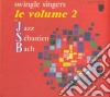 Swingle Singers (The) - Jazz Sebastien Bach Vol.2 cd