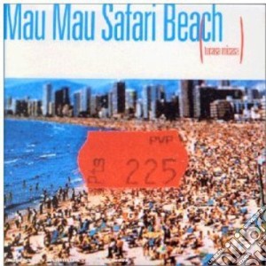 Mau Mau - Safari Beach cd musicale di MAU MAU