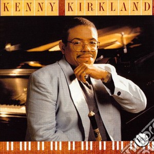 Kenny Kirkland - Kenny Kirkland cd musicale di Ken Kirkland