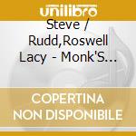 Steve / Rudd,Roswell Lacy - Monk'S Dream
