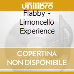 Flabby - Limoncello Experience cd