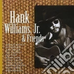 Hank Williams Jr - Hank Williams Jr & Friends cd
