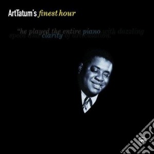 Art Tatum - Finest Hour cd musicale di Art Tatum