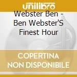 Webster Ben - Ben Webster'S Finest Hour cd
