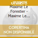 Maxime Le Forestier - Maxime Le Forestier(Cd Sto cd