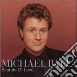 Michael Ball - Secrets Of Love cd