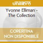Yvonne Elliman - The Collection cd musicale di Yvonee Ellman