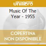 Music Of The Year - 1955 cd