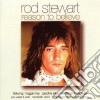 Rod Stewart - Reasons To Believe cd