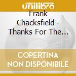 Frank Chacksfield - Thanks For The Memories cd musicale di Frank Chacksfield