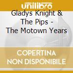 Gladys Knight & The Pips - The Motown Years cd