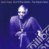 Isaac Hayes - Out Of The Ghetto cd