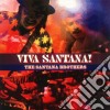Santana Brothers (The) - Viva Santana! cd