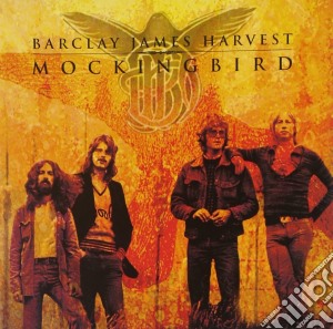 Barclay James Harvest - Mockingbird The Collection cd musicale di BARCLAY JAMES HARVEST