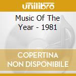 Music Of The Year - 1981 cd