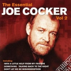 Joe Cocker - The Essential Vol. 2 cd musicale di Joe Cocker