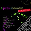Punk & New Wave Explosion / Various cd
