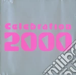 Celebration 2000 / Various cd