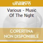 Various - Music Of The Night cd
