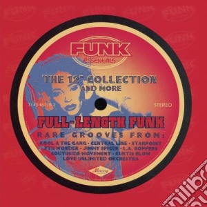 Full Length Funk: The 12-Inch Collection / Various cd musicale