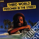 Third World - Prisoner In The Street cd